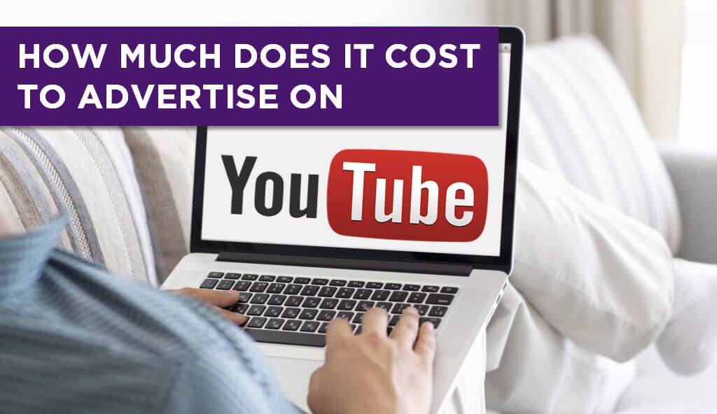 HOW MUCH does it cost to advertise on youtube in 2018