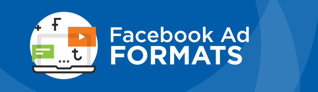 types of facebook ad formats