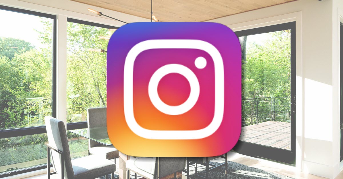 Instagram A Must For Window And Door Companies Instagram Marketing