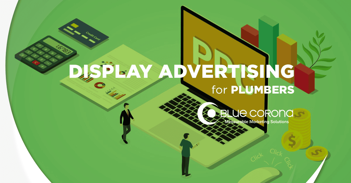 Display Advertising For Plumbers