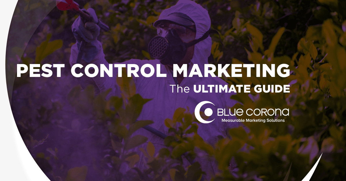 Pest Control Marketing Ultimate Guide