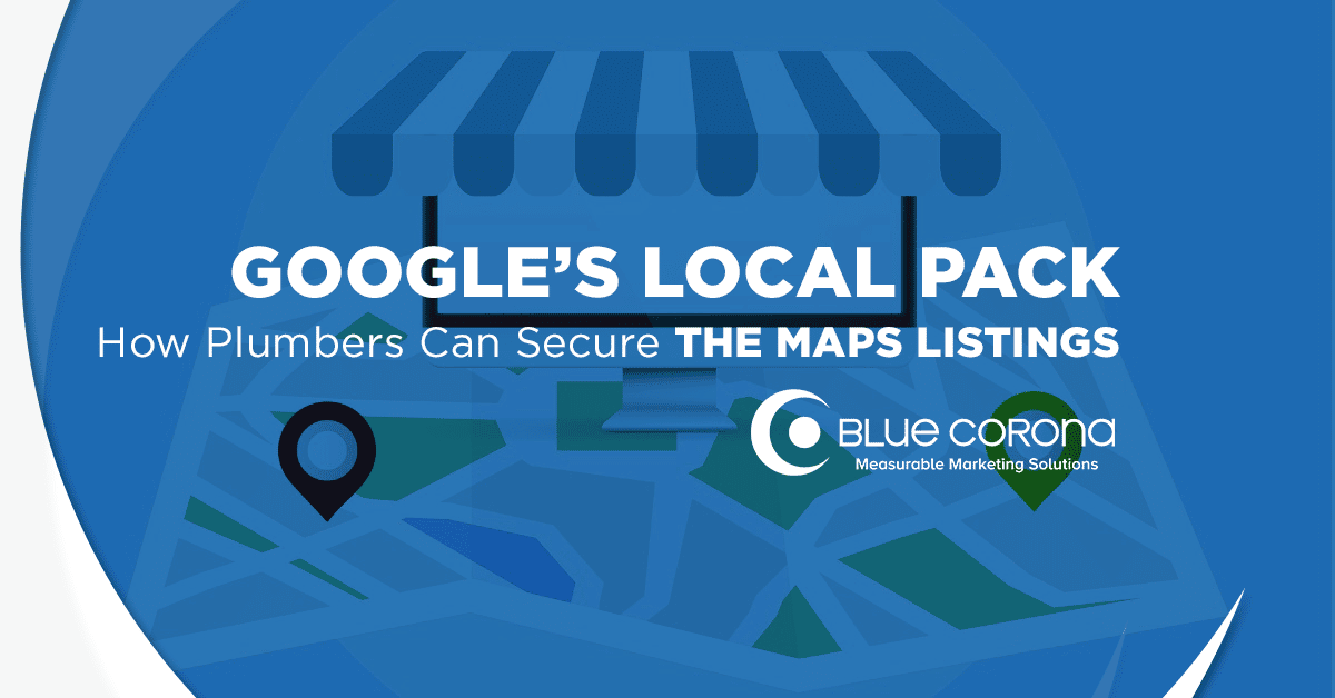 get your plumbing business to the top of Google's local pack