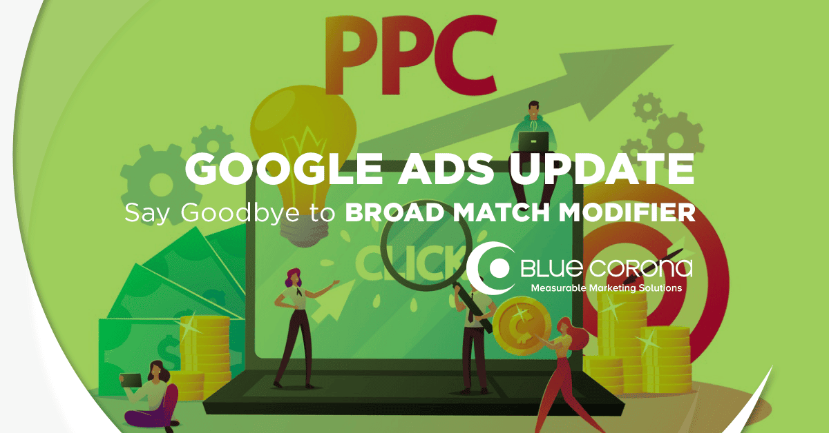 Google Ads Update Broad Match Modifier