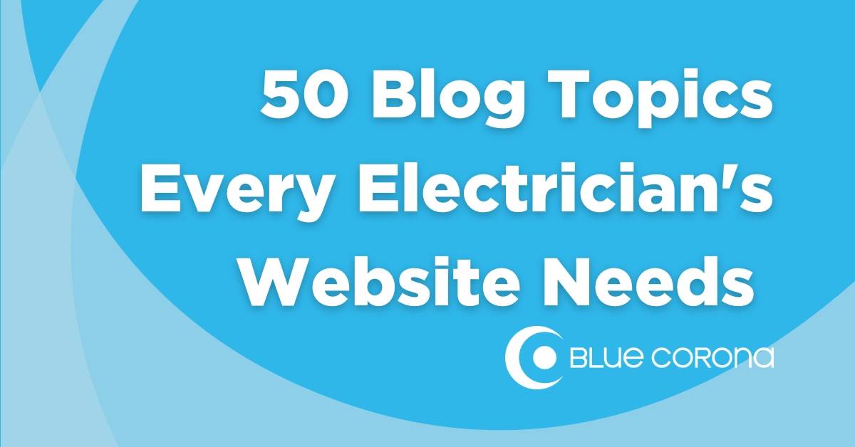 50 blog ideas for electricians