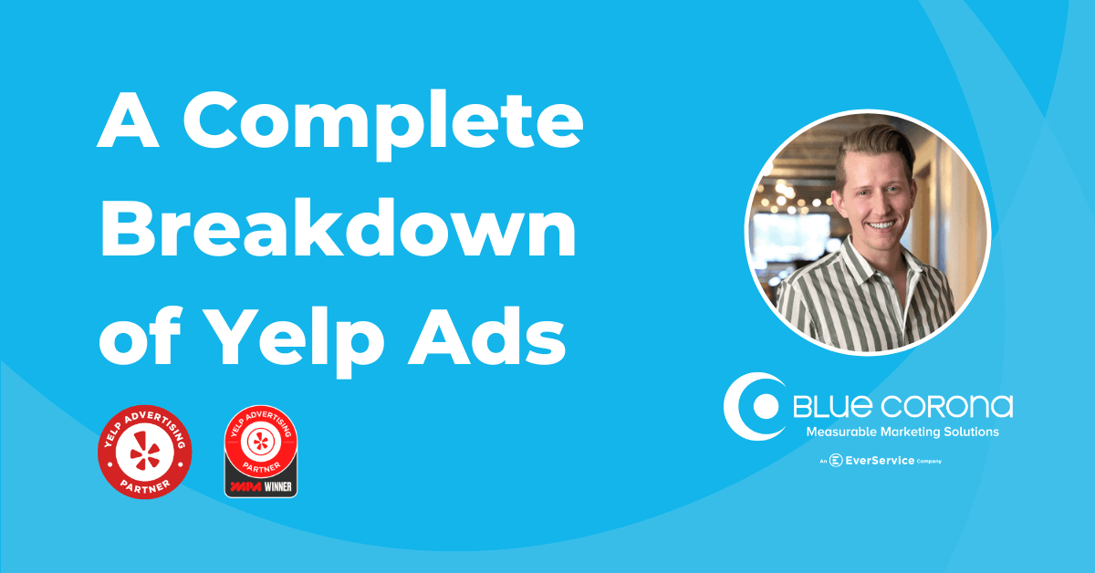 A complete breakdown of Yelp Ads